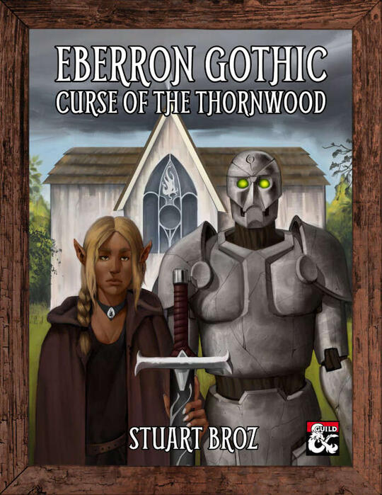 Eberron Gothic—Curse of the Thornwood cover